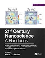 21st Century Nanoscience   A Handbook