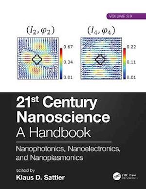 21st Century Nanoscience - A Handbook