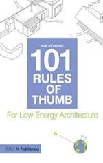 101 Rules of Thumb for Low Energy Architecture