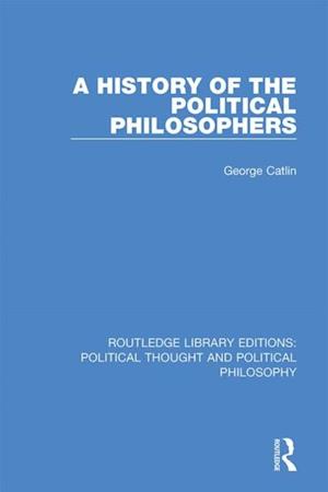 History of the Political Philosophers