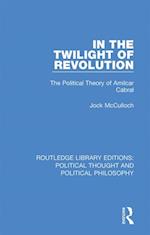 In the Twilight of Revolution