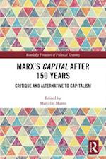 Marx's Capital after 150 Years