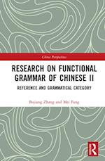 Research on Functional Grammar of Chinese II