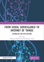 From Visual Surveillance to Internet of Things