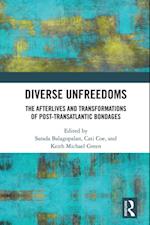 Diverse Unfreedoms