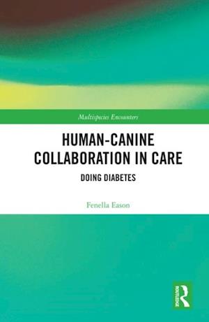 Human-Canine Collaboration in Care