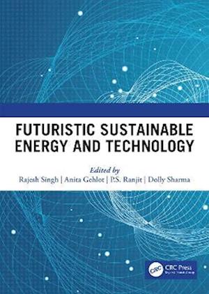 Futuristic Sustainable Energy & Technology