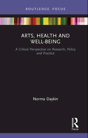 Arts, Health and Well-Being