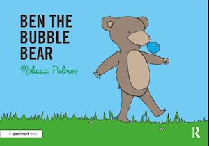 Ben the Bubble Bear