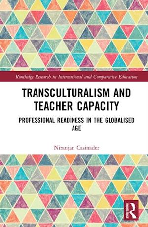 Transculturalism and Teacher Capacity