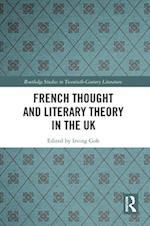 French Thought and Literary Theory in the UK