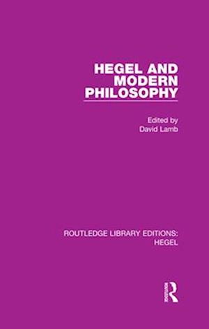 Hegel and Modern Philosophy