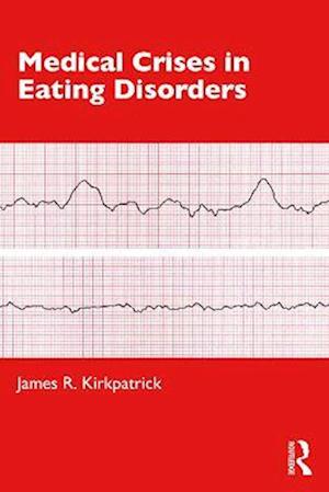 Medical Crises in Eating Disorders