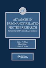 Advances in Pregnancy-Related Protein Research Functional and Clinical Applications