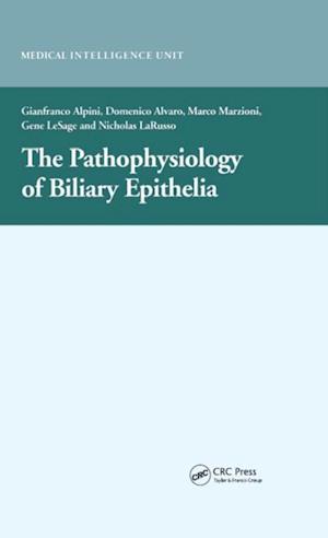 Pathophysiology of Biliary Epithelia