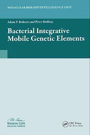 Bacterial Integrative Mobile Genetic Elements