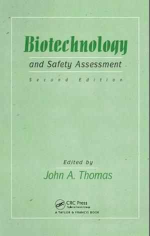 Biotechnology And Safety Assessment