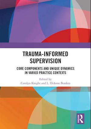 Trauma-Informed Supervision