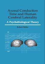 Axonal Conduction Time and Human Cerebral Laterality