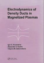 Electrodynamics of Density Ducts in Magnetized Plasmas