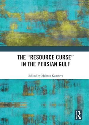 'Resource Curse' in the Persian Gulf