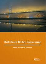 Risk-Based Bridge Engineering