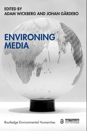 Environing Media