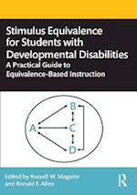 Stimulus Equivalence for Students with Developmental Disabilities