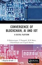 Convergence of Blockchain, AI and IoT