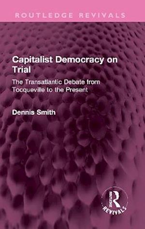 Capitalist Democracy on Trial