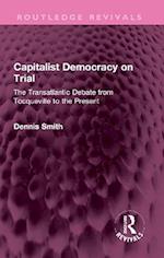 Capitalist Democracy on Trial