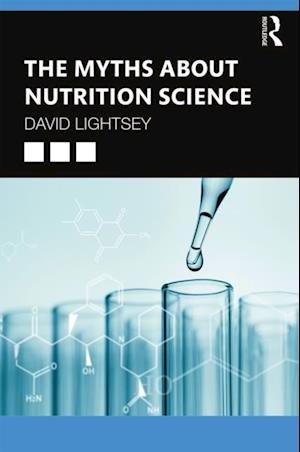 Myths About Nutrition Science