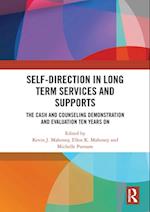 Self-Direction in Long Term Services and Supports