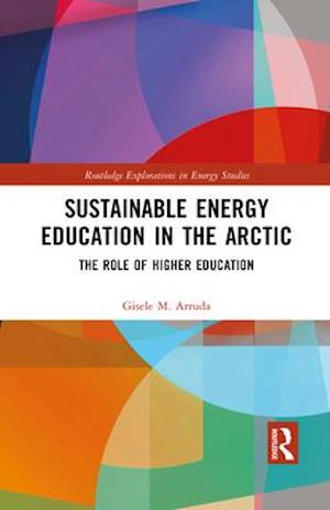 Sustainable Energy Education in the Arctic