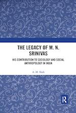 Legacy of M. N. Srinivas