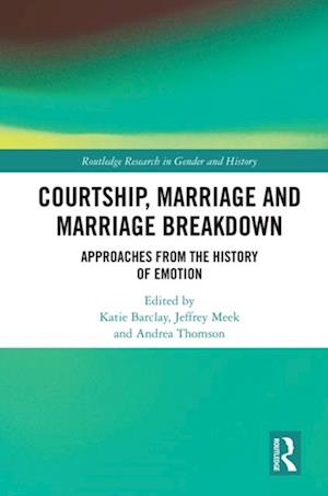 Courtship, Marriage and Marriage Breakdown