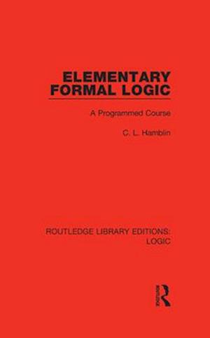 Elementary Formal Logic