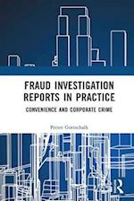 Fraud Investigation Reports in Practice