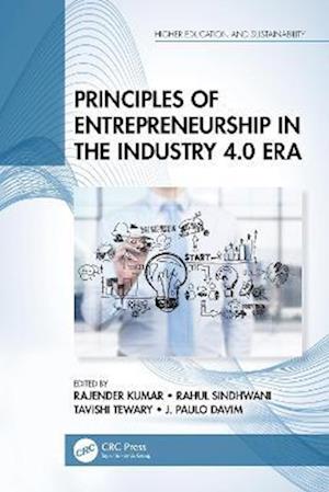 Principles of Entrepreneurship in the Industry 4.0 Era