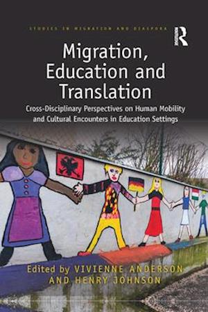 Migration, Education and Translation