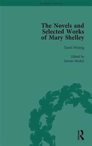 Novels and Selected Works of Mary Shelley Vol 8