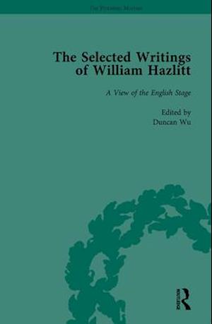 The Selected Writings of William Hazlitt Vol 3