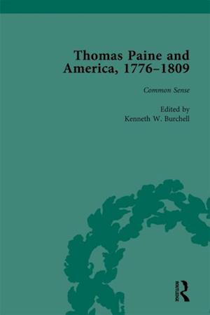 Thomas Paine and America, 1776-1809 Vol 1