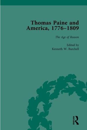 Thomas Paine and America, 1776-1809 Vol 4