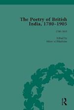 Poetry of British India, 1780-1905 Vol 1