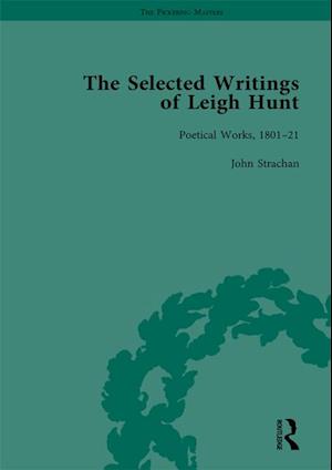 Selected Writings of Leigh Hunt Vol 5