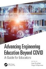 Advancing Engineering Education Beyond COVID