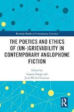 The Poetics and Ethics of (Un-)Grievability in Contemporary Anglophone Fiction