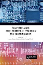 Computer-Aided Developments: Electronics and Communication