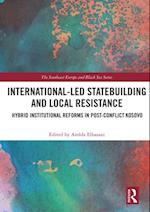 International-Led Statebuilding and Local Resistance